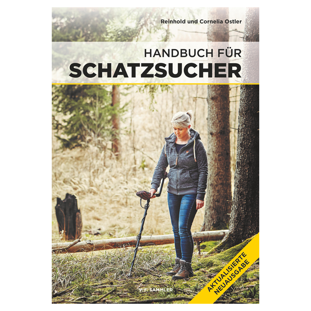 Handbuch für Schatzsucher Aktualisierte Neuausgabe